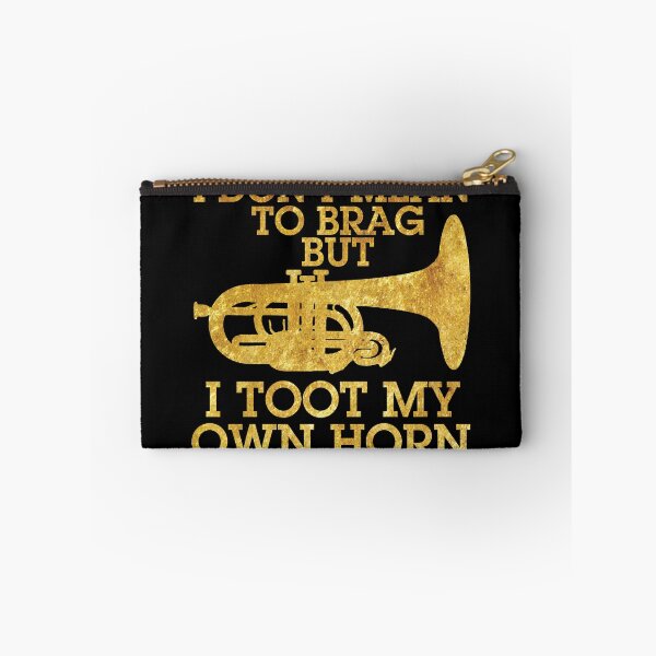 Item preview, I Don't Mean To Brag But I Toot My Own Horn Mellophone Gear designed and sold by DynamicDesign.