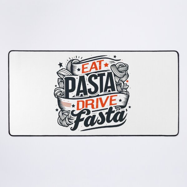 Item preview, Eat pasta drive fasta designed and sold by CogniCraft.