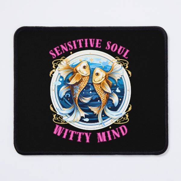Item preview, Sensitive Soul, Witty Mind. pisces birthday designed and sold by ZodiacWonders.