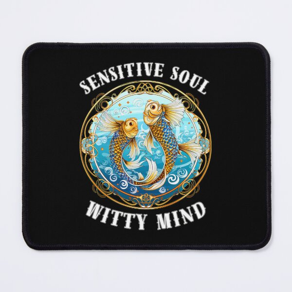 Item preview, Sensitive Soul, Witty Mind. pisces symbol designed and sold by ZodiacWonders.