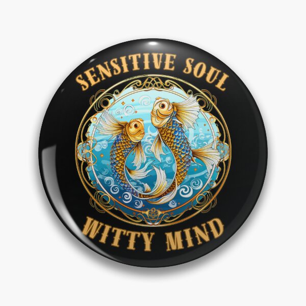 Item preview, Sensitive Soul, Witty Mind. pisces fish designed and sold by ZodiacWonders.