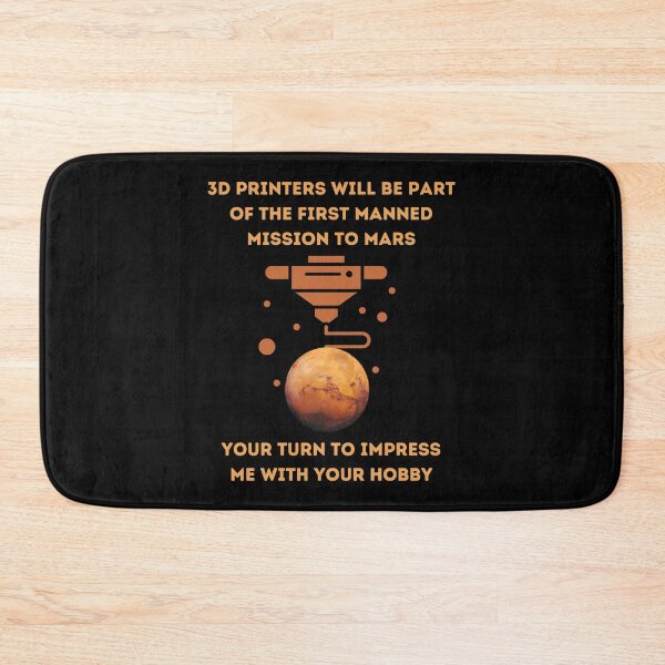 Item preview, 3D Printers to Mars - 3D Printing designed and sold by BadAttitudeTees.