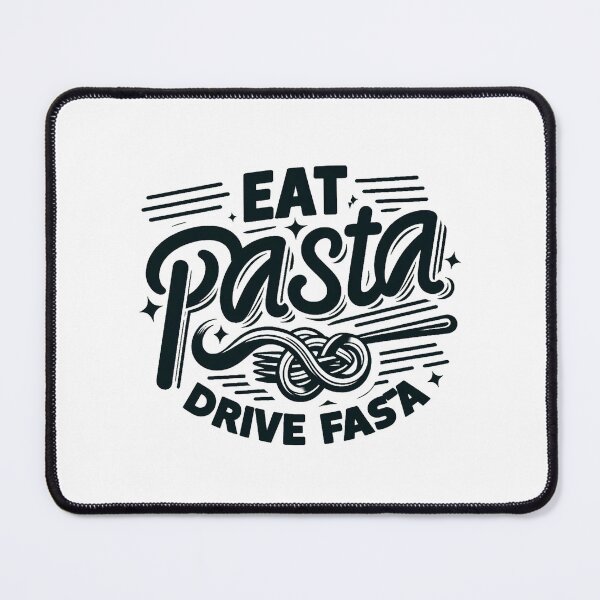 Item preview, Eat pasta drive fasta designed and sold by CogniCraft.