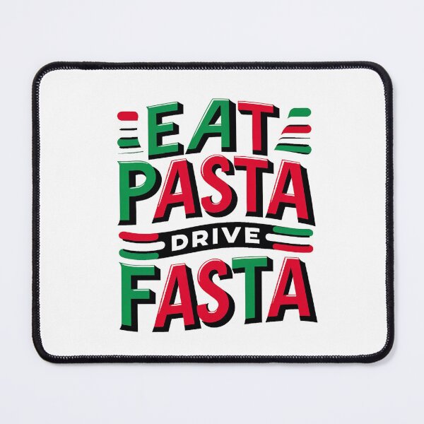 Item preview, Eat pasta drive fasta designed and sold by CogniCraft.