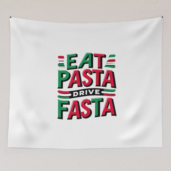 Item preview, Eat pasta drive fasta designed and sold by CogniCraft.