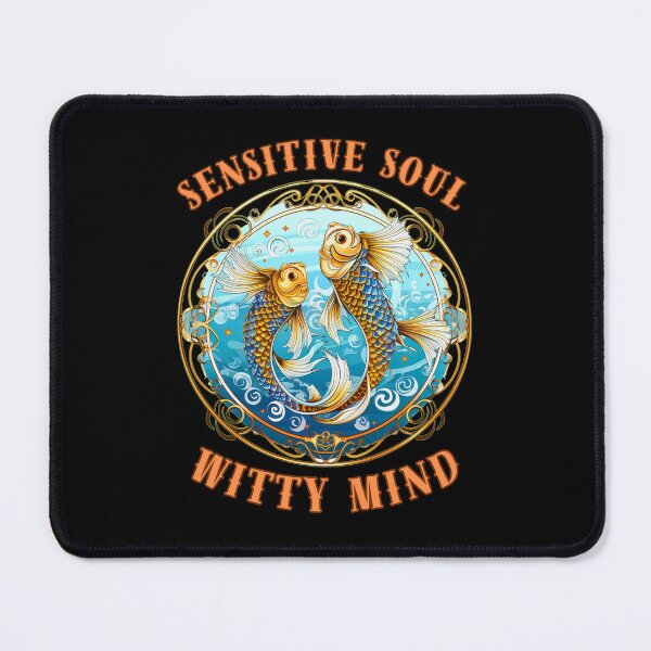Item preview, Sensitive Soul, Witty Mind. pisces march designed and sold by ZodiacWonders.