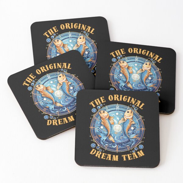 Item preview, The Original Dream Team. pisces quote designed and sold by ZodiacWonders.