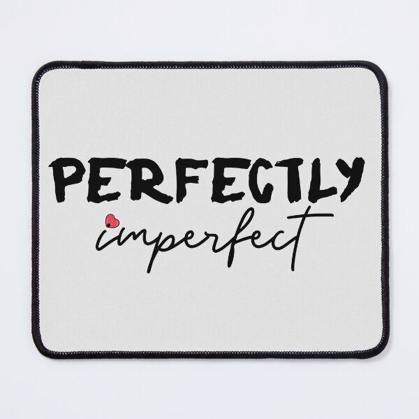 Item preview, Perfectly Imperfect designed and sold by Sterling-s.