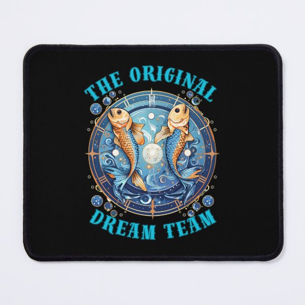 Item preview, The Original Dream Team. pisces funny designed and sold by ZodiacWonders.