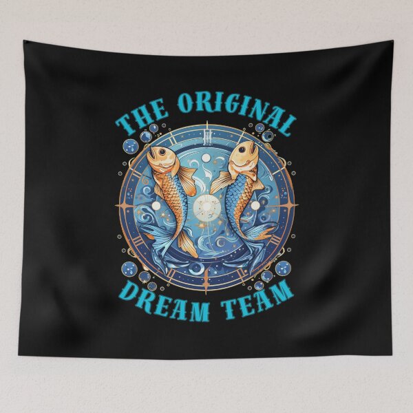 Item preview, The Original Dream Team. pisces funny designed and sold by ZodiacWonders.