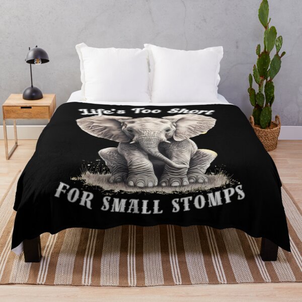 Item preview, Life’s Too Short For Small Stomps. surreal elephant designed and sold by ElephantVibes.