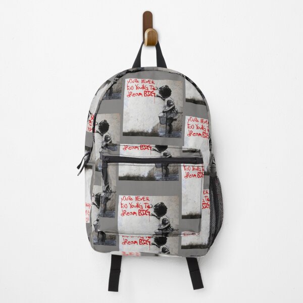 Item preview, Banksy You`re Never Too Young To Dream Big designed and sold by RoleyPoleyHami.