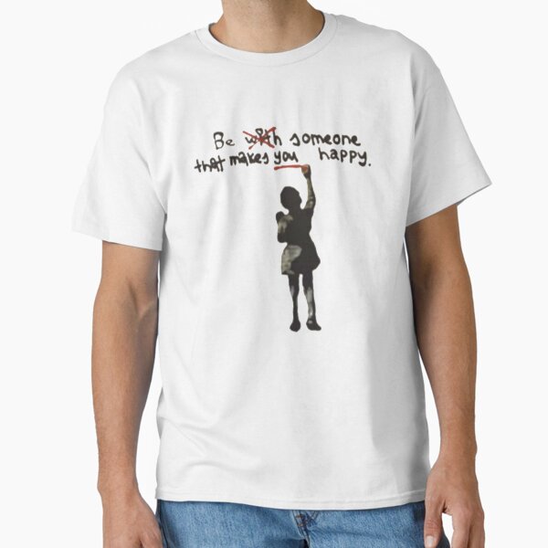 Item preview, Be someone that makes you happy designed and sold by RoleyPoleyHami.