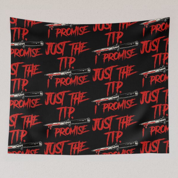 Item preview, Just The Tip, I Promise designed and sold by ourkid.