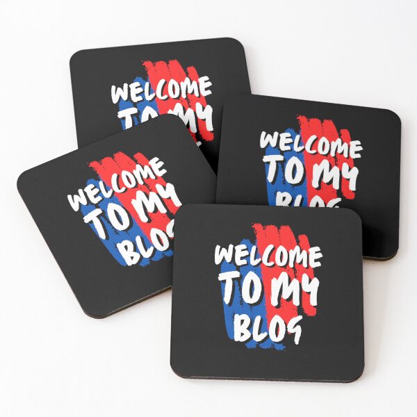 Item preview, Welcome To My Blog - Funny Quote designed and sold by FridPix.
