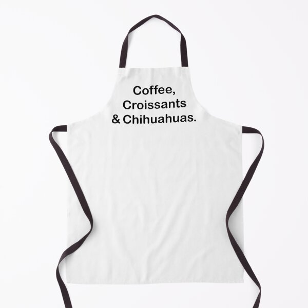 Item preview, Coffee, Croissants and Chihuahuas designed and sold by Cmdesign-s.
