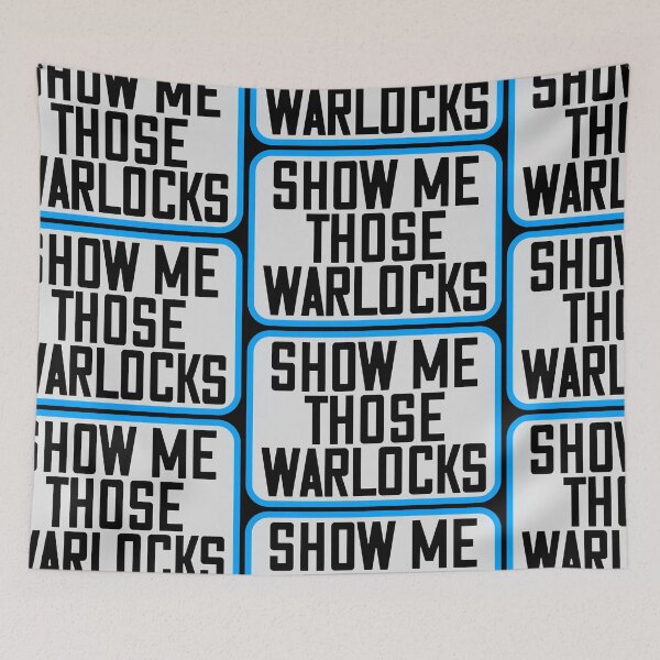 Item preview, Show Me Those Warlocks // Funny Adult Humor designed and sold by ourkid.