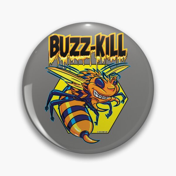 Item preview, Killer or Killa Bee Buzz-Kill designed and sold by eShirtLabs.