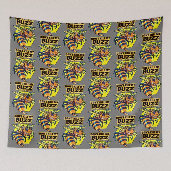 Item preview, Killer or Killa Bee Don't Kill My Buzz designed and sold by eShirtLabs.