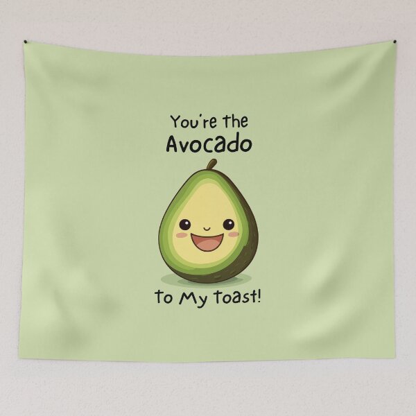 Item preview, You're The Avocado To My Toast Super Cute designed and sold by tigeryy.