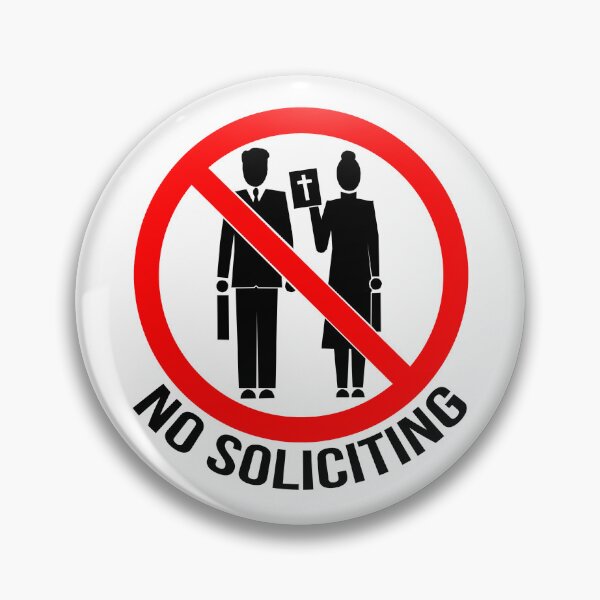 Item preview, No Soliciting  designed and sold by WFLAtheism.