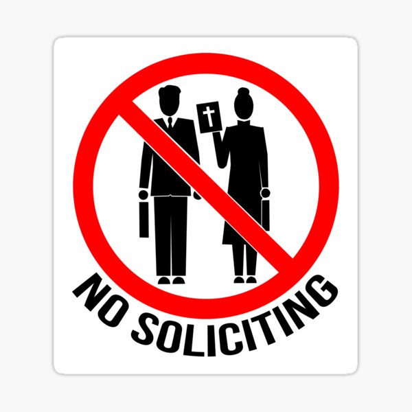 No Soliciting Stickers for Sale | Redbubble