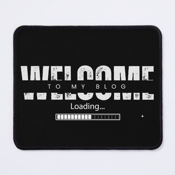 Item preview, Welcome To My Blog - Funny Quote designed and sold by FridPix.