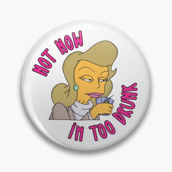 Item preview, Not Now I'm Too Drunk designed and sold by rockbottomau.