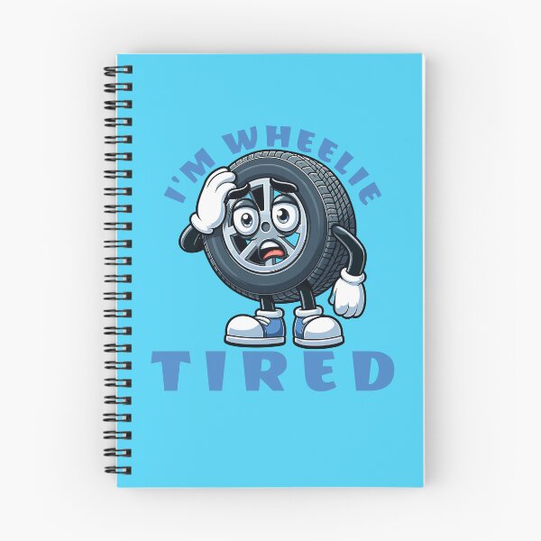 Item preview, Cute I'm Wheelie Tired Pun designed and sold by TwistedRabbit12.
