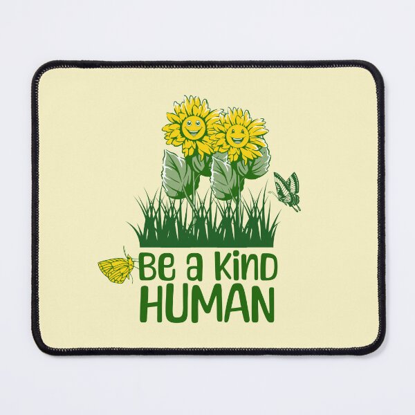 Item preview, Be a Kind Human, Sunflower Design, Positivity, Butterfly Design designed and sold by Blinkwater Designs.