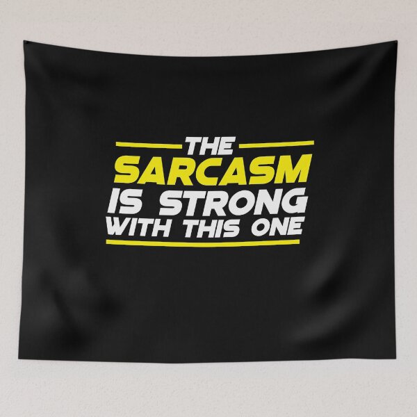 Item preview, The Sarcasm Is Strong With This One designed and sold by ArabCorner.