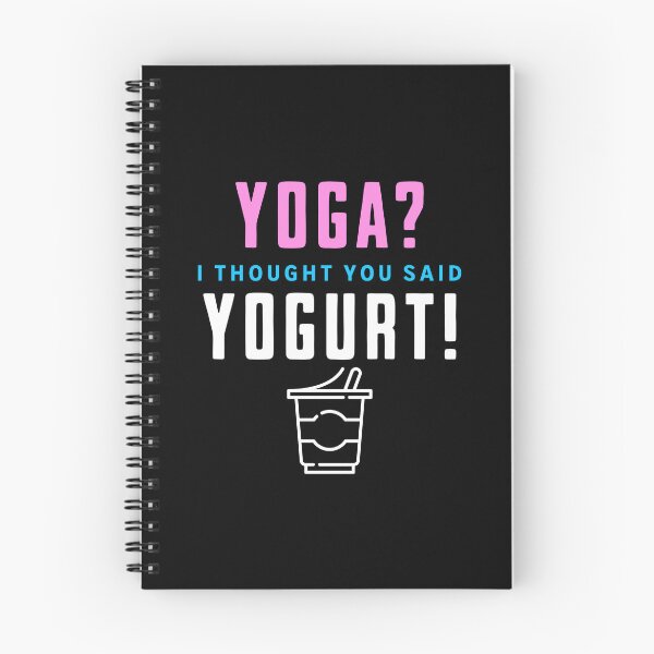 Item preview, Yoga? I Thought You Said Yogurt - Funny Quote designed and sold by EXproRIMENT.