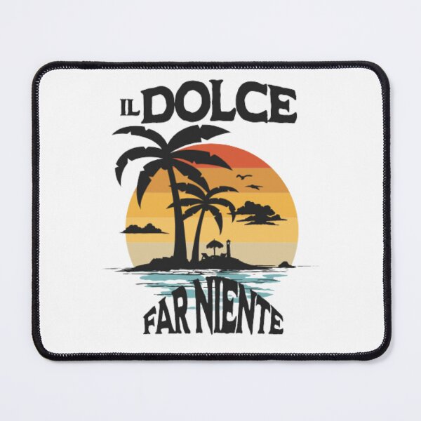 Item preview, dolce far niente designed and sold by LaughandLaugh.