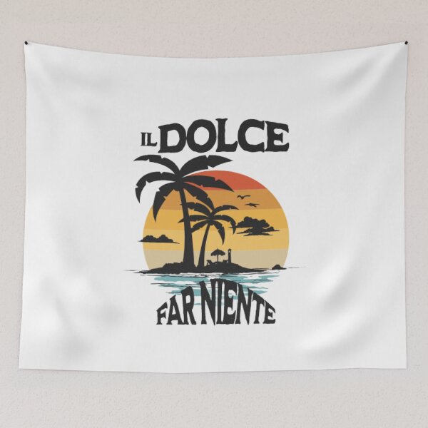 Item preview, dolce far niente designed and sold by LaughandLaugh.