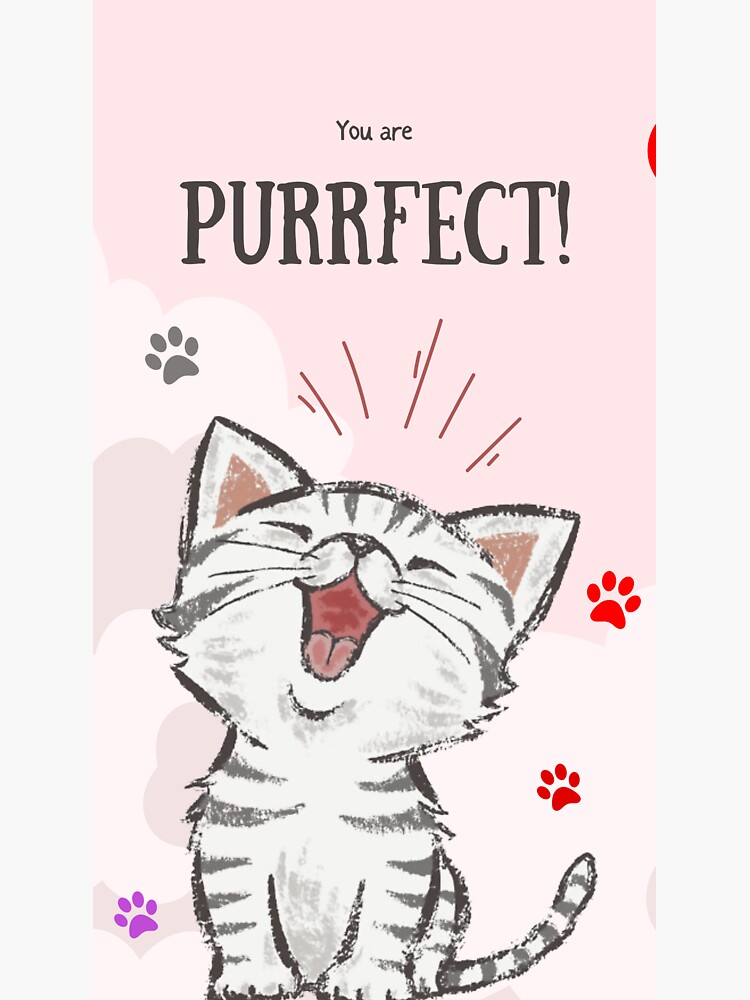 Thumbnail 3 of 3, Sticker, YOU ARE PURRFECT designed and sold by gultoor-Arts.