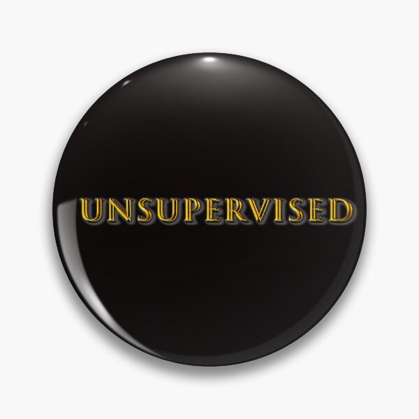 Item preview, Unsupervised designed and sold by Andrew Dickman.