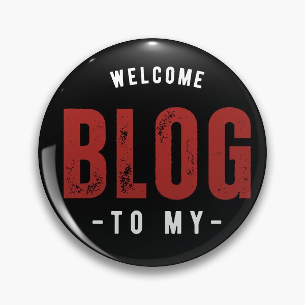 Item preview, Welcome To My Blog - Funny Quote designed and sold by FridPix.