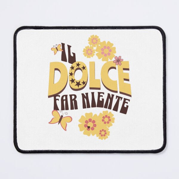 Item preview, dolce far niente designed and sold by LaughandLaugh.
