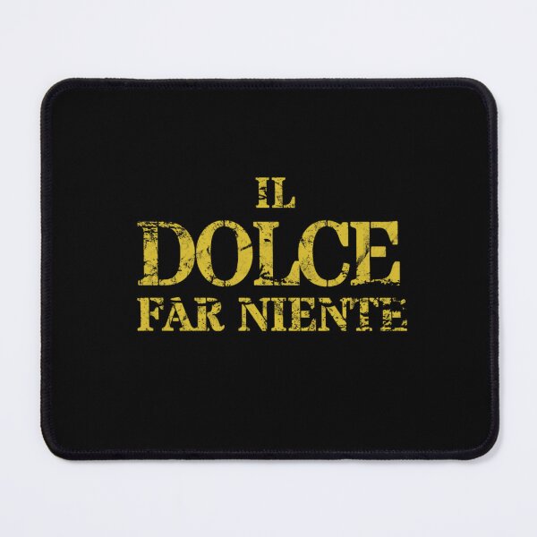 Item preview, dolce far niente designed and sold by LaughandLaugh.