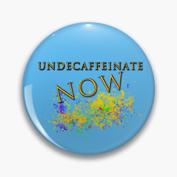 Item preview, Undecaffeinate Now designed and sold by Andrew Dickman.