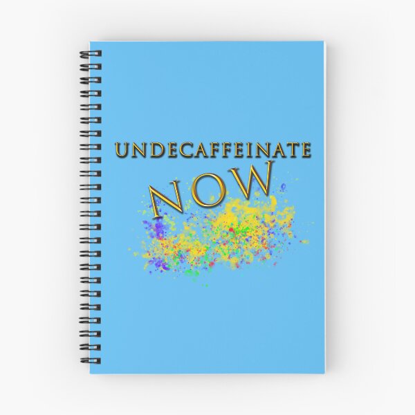 Item preview, Undecaffeinate Now designed and sold by Andrew Dickman.