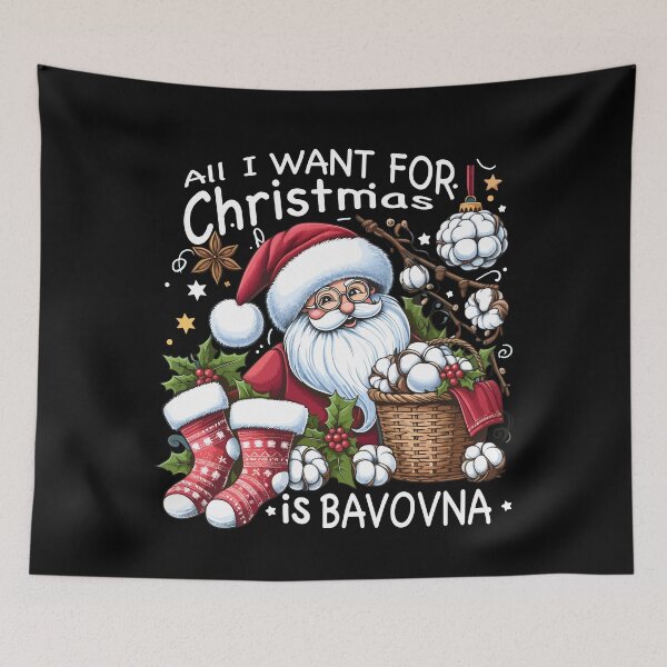 Item preview, All I Want for Christmas is Bavovna - Funny Ukrainian Bavovnatko designed and sold by Aide.