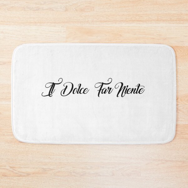 Item preview, dolce far niente designed and sold by LaughandLaugh.