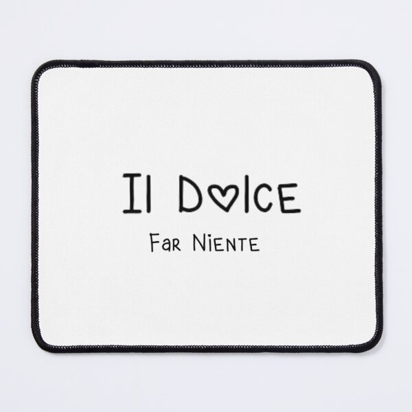 Item preview, dolce far niente designed and sold by LaughandLaugh.
