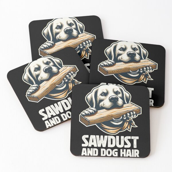 Item preview, Sawdust and dog hair woodworker designed and sold by Twenty2Creative.