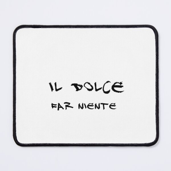 Item preview, Copy of dolce far niente designed and sold by LaughandLaugh.