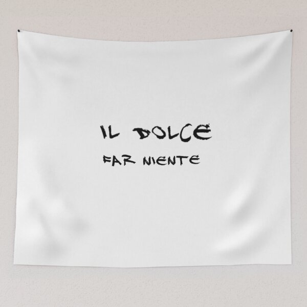 Item preview, Copy of dolce far niente designed and sold by LaughandLaugh.