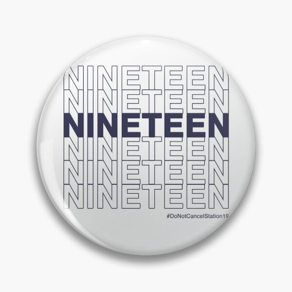 Item preview, NINETEEN #DoNotCancelStation19 (Navy Text) designed and sold by ShineOurLight.