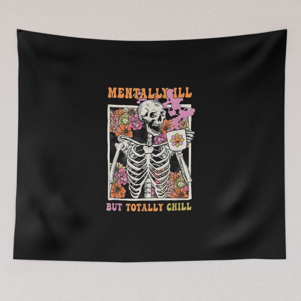 Item preview, Groovy Mentally Ill But Totally Chill Skeleton designed and sold by Genelvievi.