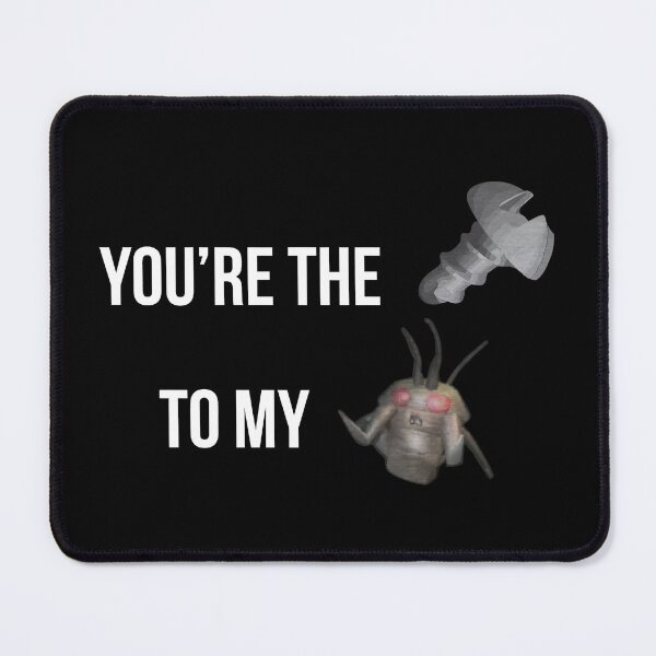 Item preview, You're the Bolt to my Bug Lethal Company Game Funny designed and sold by iqenadak.